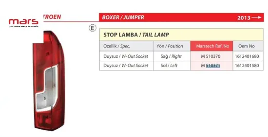 STOP LAMBASI SOL Duysuz   BOXER-DUCATO IV 13-> resmi